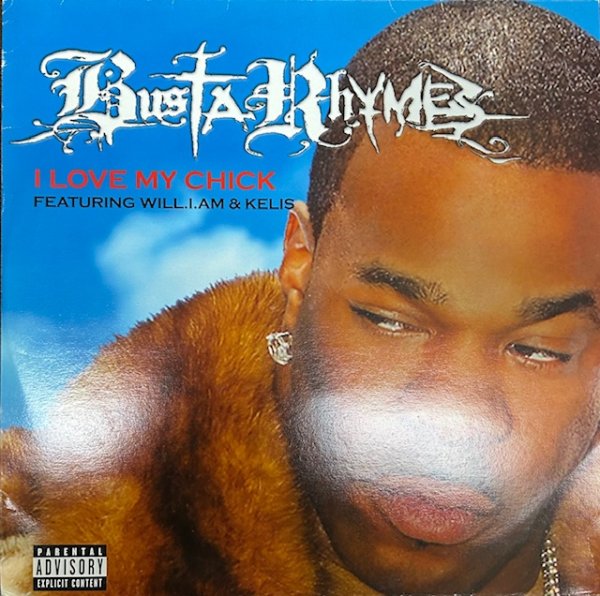 画像1: Busta Rhymes / I Love My Chick cw I love my bitch , Cocaina - The Recommandabl 2000's Rap -  UK Press (1)