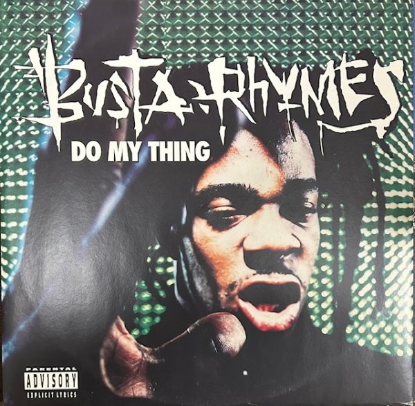 画像1: Busta Rhymes / Do My Thing  - The Recommandabl 90's Rap -  EU Press , Inc Fila Brazillia Mix !!!! (1)