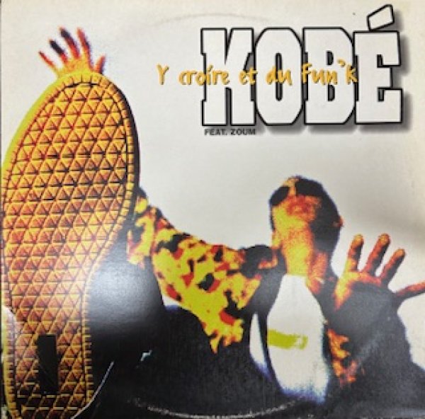 画像1: Kobe / Y Croire Et Du Funk - The Recommandable EU R&B  -  (1)