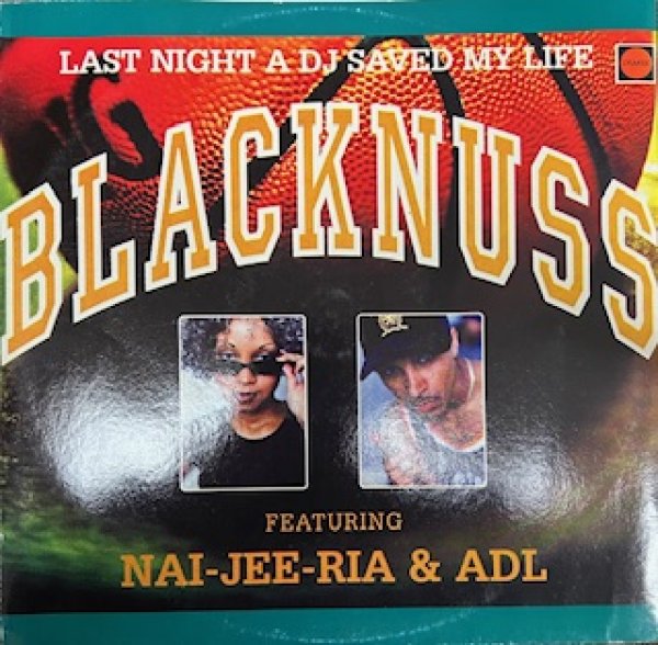 画像1: Black Nuss / Last Night A DJ Saved My Life - The Recommandable EU R&B Cover !!!!! - 90's House (1)