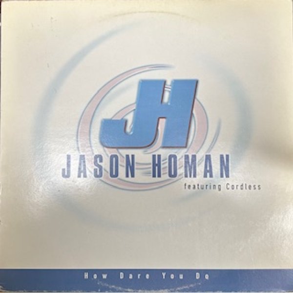 画像1: Jason Homan / How Dare You Do - The Recommandable EU R&B - (1)