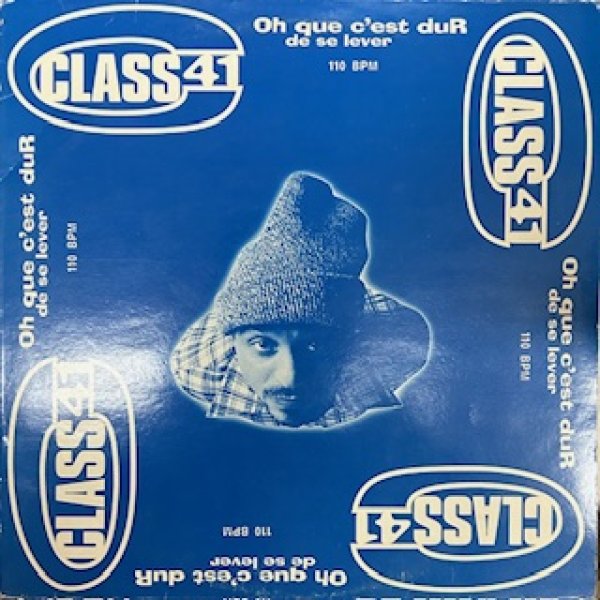 画像1: Class 41 / Oh Que C'est DuR - The Recommandable EU R&B - (1)