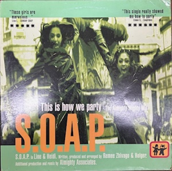 画像1: S.O.A.P / This Is How We Party - The Recommandable EU R&B - (1)