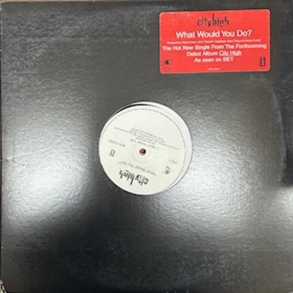 画像1: City High / What Would You Do? - The Recommandable Gangsta R&B - US Promo Only (1)