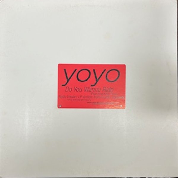 画像1: Yoyo / Do You Wanna Ride ft Kelly Price - The Recommandable Gangsta R&B - US Promo Only (1)