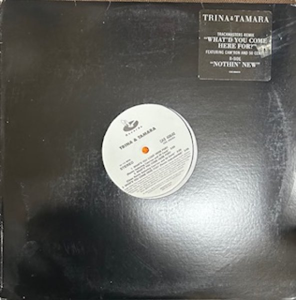 画像1: Trina and Tamara / What'd You Come Here For ? ft 50 Cent cw Nothin' New - The Recommandable 90's R&B - US Promo Only (1)