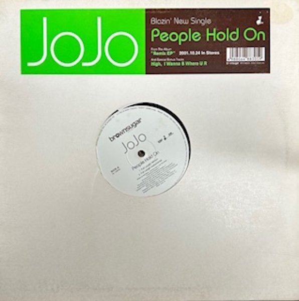 画像1: Jo Jo / People Hold On CW High , I Wanna Be Where U R - The Recommandable Japan R&B - (1)