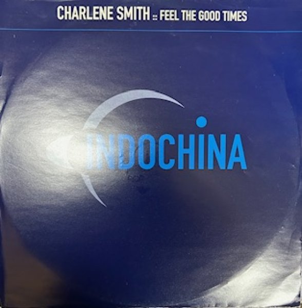 画像1: Charlene Smith / Feel The Good Times - The Recommandable 90's R&B -  (1)