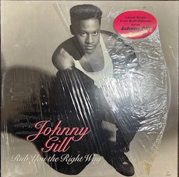 画像1: Johnny Gill / RUb You The Right Way - The Recommandable New Jack Swing - (1)