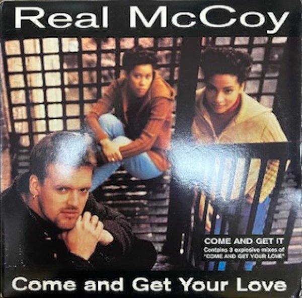 画像1: Real McCoy / Come And Get Your Love - The Recommandable 90's EU R&B - (1)