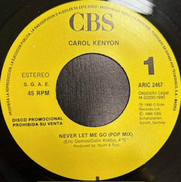 画像1: Carol Kenyon / Never Let Me Go - Pop Mix - The Recommandable 90's UK R&B 7Inch - UK New Jack Swing !!! (1)