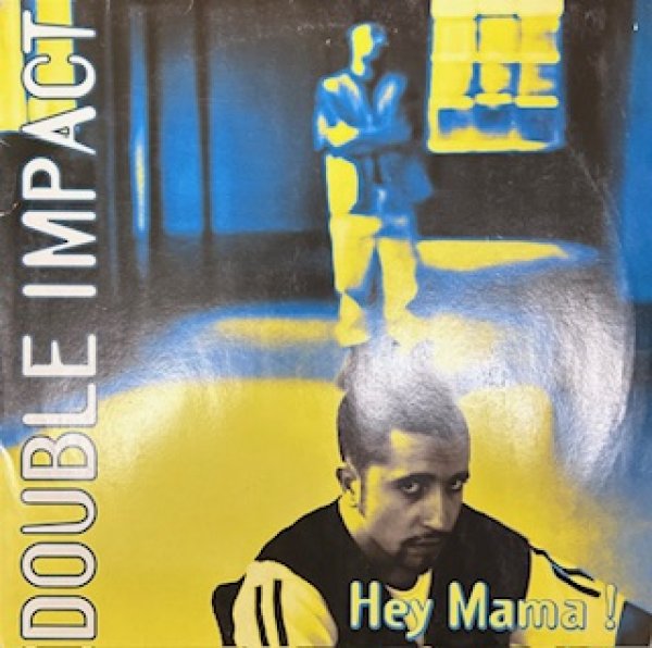 画像1: Double Impact / Hey Mama - The Recommandable 90's R&B - EU Gangsta Rap! (1)