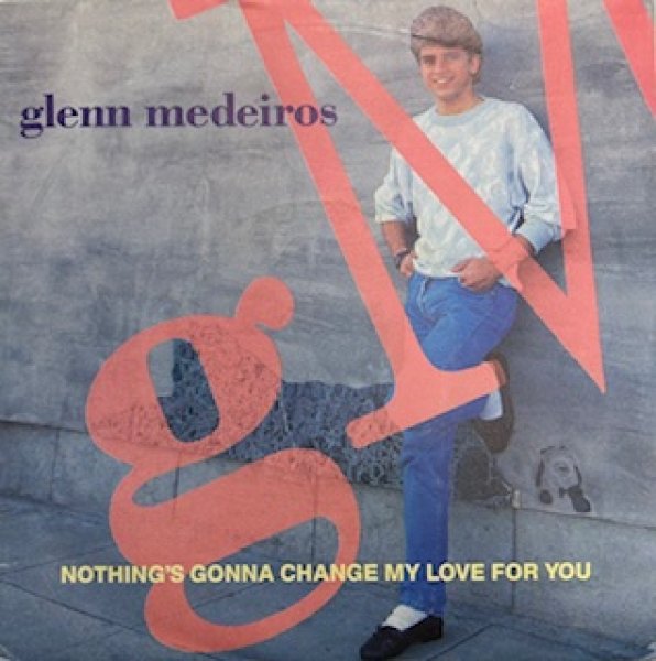 画像1: Glenn Medeiros / Nothing's Gonna Change My Love For You cw You Left The Loneliest Heart - The Recommendable 7 Inch !!! - (1)