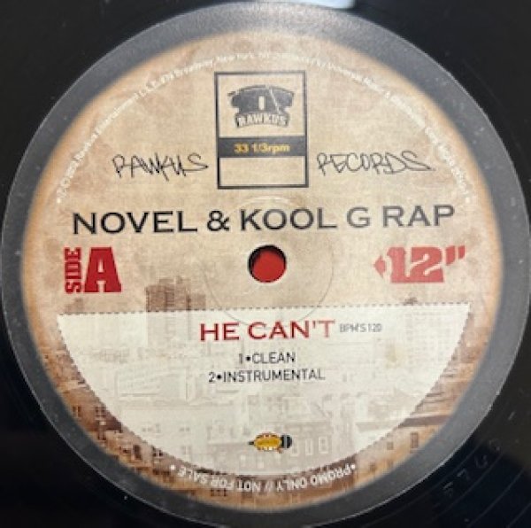 画像1: Novel and Kool G Rap / He Can't - The Recommandable Rap -  US Promo Only (1)