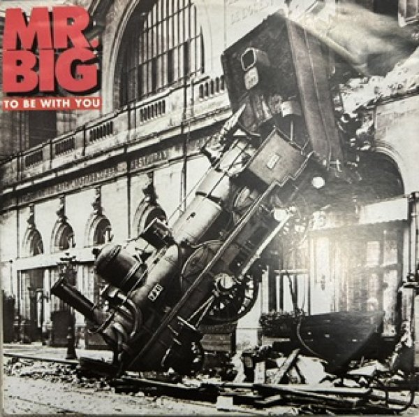 画像1: Mr Big / To Be With You cw Green Tinted Sities Mind - 7 Inch - (1)