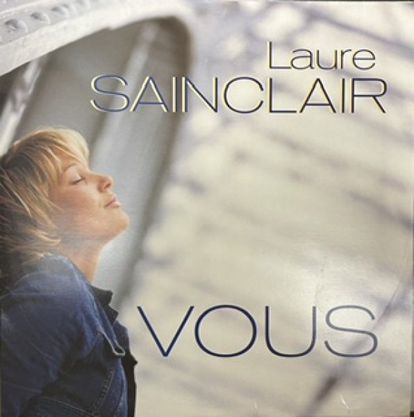 画像1: Laure Sainclair / Vous - The Recommandable 90's France R&B - ADM Beat !!!! (1)
