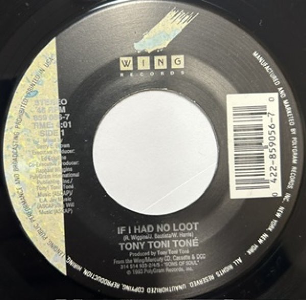 画像1: Tony Toni Tone / If I Had No Loot - 7 Inch - Classic New Jack Swing !!! (1)