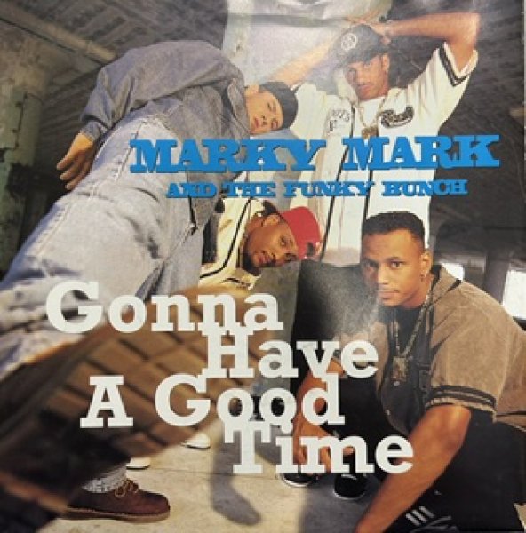 画像1: Marky Mark / Gonna Have A Good Time - The Recommandable 7 Inch - 90's House (1)