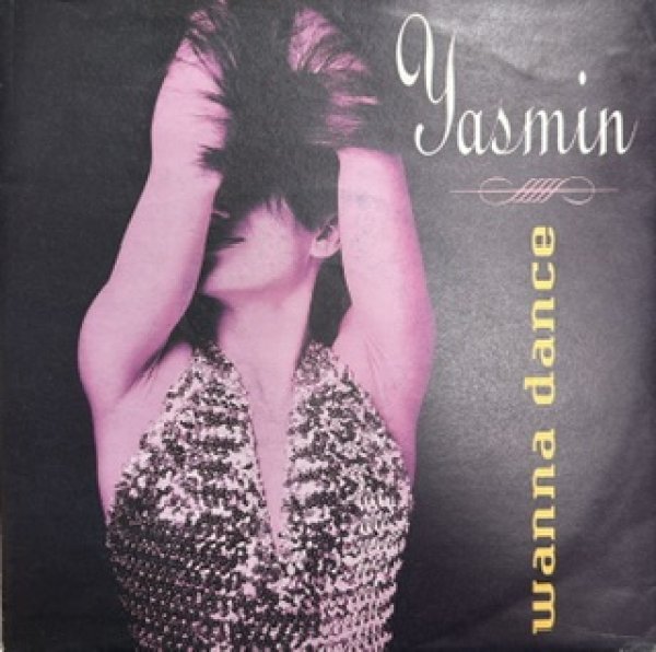 画像1: Yasmin / Wanna Dance cw Slow - Classic UK R&B 7 Inch !!!!!!!!!!!!!!!!!!!!!!!!!! - (1)