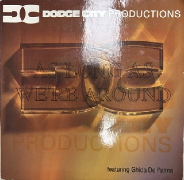 画像1: Dodge City Productions /  / As long As We're Around - The Recommandable UK RAP UK R&B 7 Inch - (1)