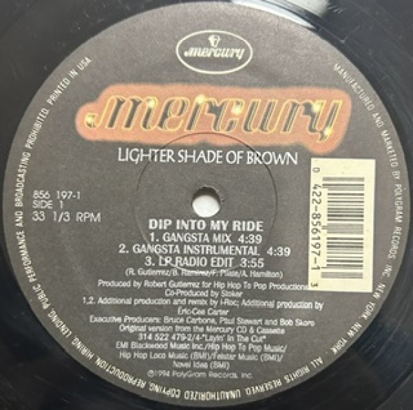 画像1: Lighter Shade Of Brown / Dip Into My Ride  - The Recommandable Gangsta Rap - Inc, King Tech Remix !!!!! (1)