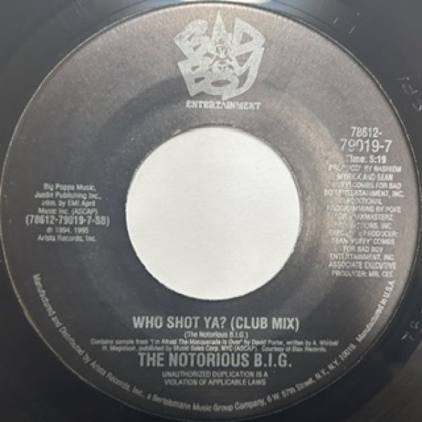 画像1: The Notorious BIG / Who Shot Ya? Club Mix cw Big Poppa Club Mix - The Recommandable 90's R&B 90's HipHop 7 Inch - (1)