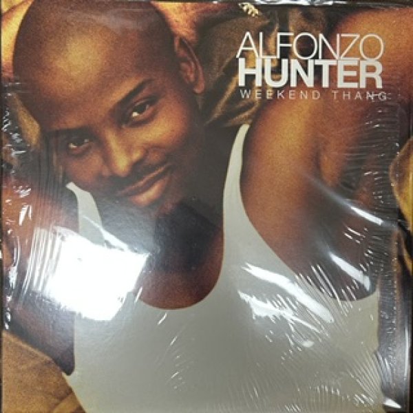 画像1: Alfonzo Hunter / Weekend Thang - The Recommandable 90's R&B - (1)