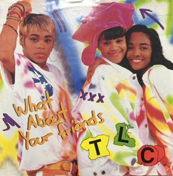 画像1: TLC / What About Your Friends - The Recommandable New Jack Swing 7 Inch !!! - (1)