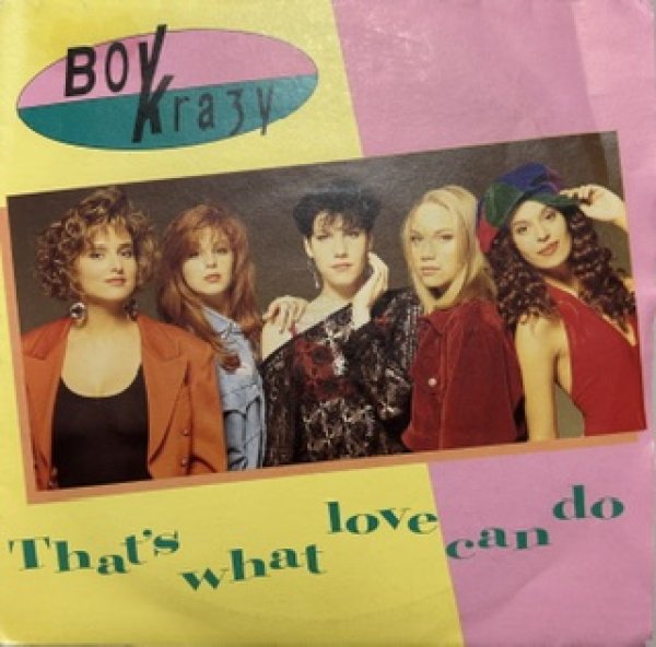 画像1: Boy Krazy / That's What Love Can Do cw Good Times With Bad Boys - The Recommandable 90's R&B 7 Inch - (1)