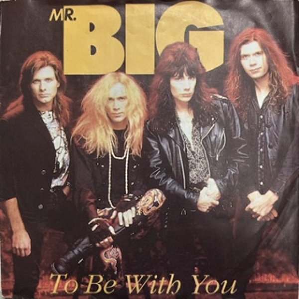 画像1: Mr Big / To Be With You cw Green Tinted Sities Mind - 7 Inch - (1)