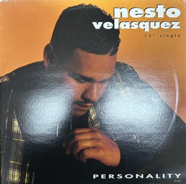 画像1: Nesto Velasquez / Personality  - The Recommandable New Jack Swing - Spanish New Jack Swing !!!!!!!!! (1)